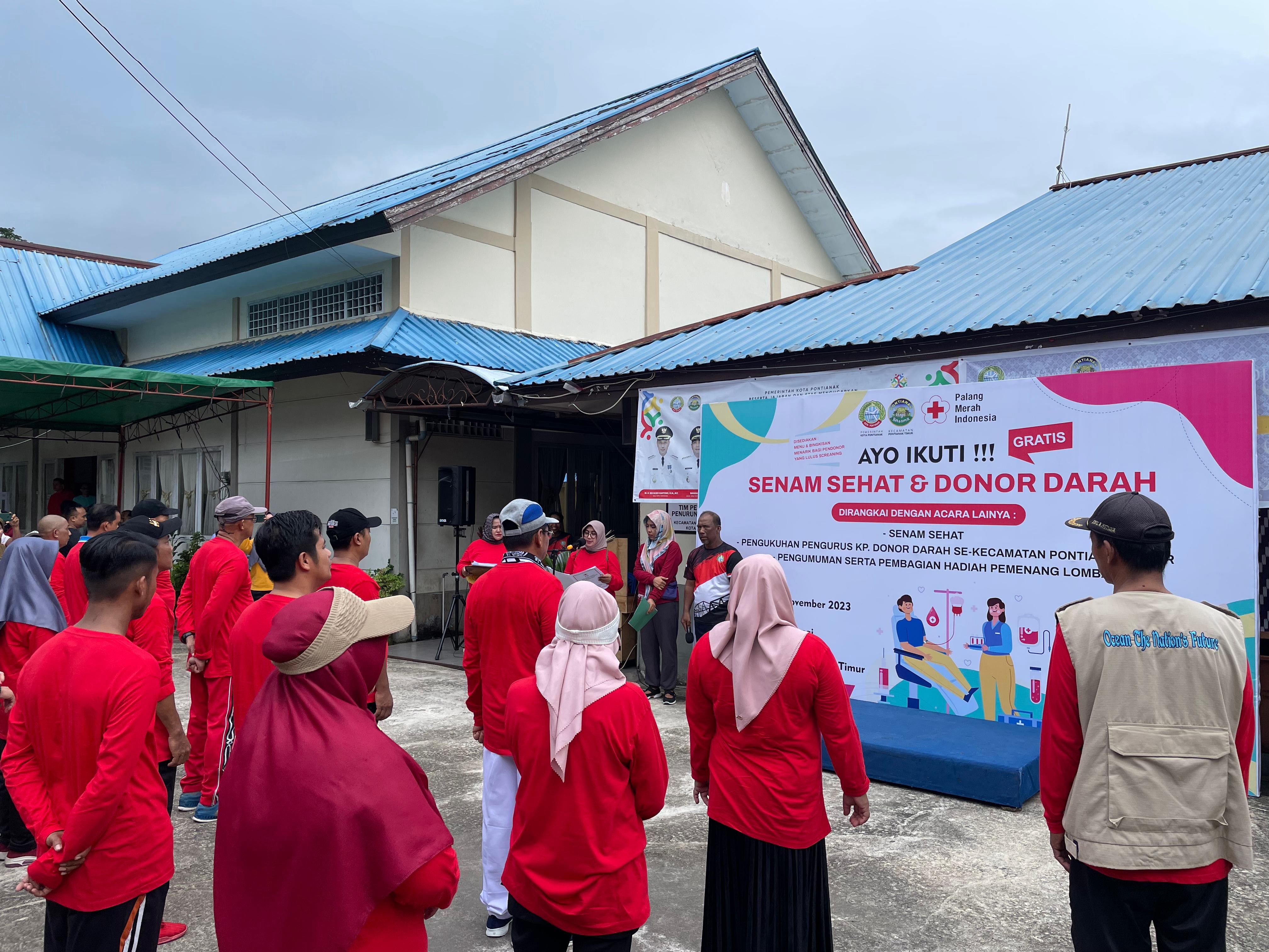 Senam Sehat dan Donor Darah di Kecamatan Pontianak Timur